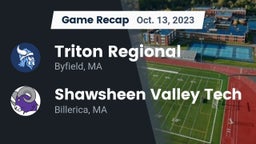 Recap: Triton Regional  vs. Shawsheen Valley Tech  2023