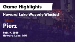 Howard Lake-Waverly-Winsted  vs Pierz  Game Highlights - Feb. 9, 2019