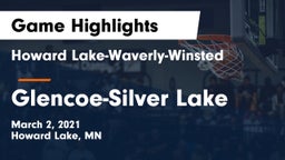 Howard Lake-Waverly-Winsted  vs Glencoe-Silver Lake  Game Highlights - March 2, 2021