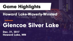 Howard Lake-Waverly-Winsted  vs Glencoe Silver Lake  Game Highlights - Dec. 21, 2017