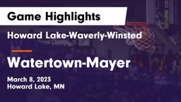 Howard Lake-Waverly-Winsted  vs Watertown-Mayer  Game Highlights - March 8, 2023