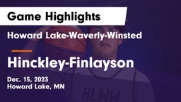 Howard Lake-Waverly-Winsted  vs Hinckley-Finlayson  Game Highlights - Dec. 15, 2023