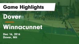 Dover  vs Winnacunnet  Game Highlights - Dec 16, 2016