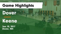 Dover  vs Keene  Game Highlights - Jan 10, 2017