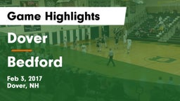Dover  vs Bedford  Game Highlights - Feb 3, 2017