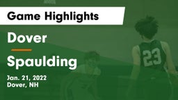 Dover  vs Spaulding  Game Highlights - Jan. 21, 2022