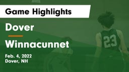 Dover  vs Winnacunnet  Game Highlights - Feb. 4, 2022