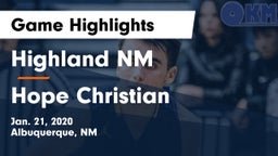 Highland  NM vs Hope Christian Game Highlights - Jan. 21, 2020