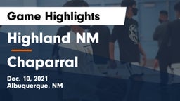 Highland  NM vs Chaparral  Game Highlights - Dec. 10, 2021