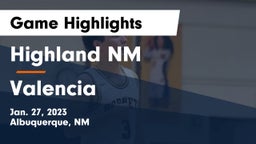 Highland  NM vs Valencia  Game Highlights - Jan. 27, 2023