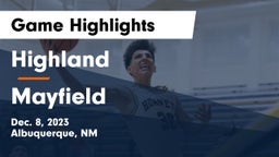 Highland   vs Mayfield  Game Highlights - Dec. 8, 2023