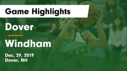 Dover  vs Windham  Game Highlights - Dec. 29, 2019