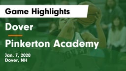 Dover  vs Pinkerton Academy Game Highlights - Jan. 7, 2020