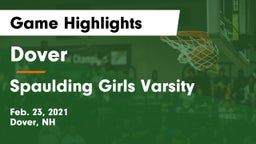 Dover  vs Spaulding Girls Varsity Game Highlights - Feb. 23, 2021