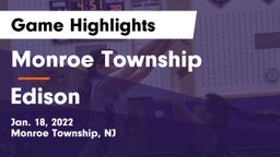 Monroe Township  vs Edison  Game Highlights - Jan. 18, 2022