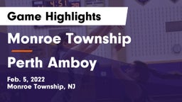 Monroe Township  vs Perth Amboy Game Highlights - Feb. 5, 2022