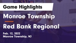 Monroe Township  vs Red Bank Regional Game Highlights - Feb. 12, 2022