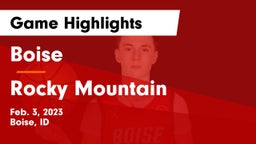 Boise  vs Rocky Mountain  Game Highlights - Feb. 3, 2023