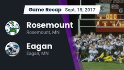 Recap: Rosemount  vs. Eagan  2017