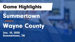 Summertown  vs Wayne County  Game Highlights - Jan. 10, 2020