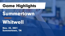 Summertown  vs Whitwell  Game Highlights - Nov. 23, 2021