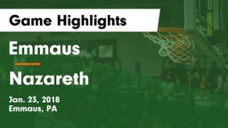 Emmaus  vs Nazareth Game Highlights - Jan. 23, 2018