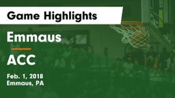 Emmaus  vs ACC Game Highlights - Feb. 1, 2018