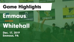 Emmaus  vs Whitehall  Game Highlights - Dec. 17, 2019