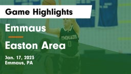 Emmaus  vs Easton Area  Game Highlights - Jan. 17, 2023