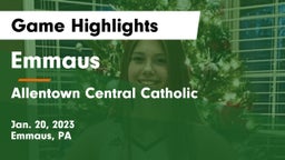 Emmaus  vs Allentown Central Catholic  Game Highlights - Jan. 20, 2023