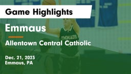 Emmaus  vs Allentown Central Catholic  Game Highlights - Dec. 21, 2023