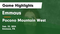 Emmaus  vs Pocono Mountain West  Game Highlights - Feb. 23, 2024