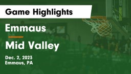 Emmaus  vs Mid Valley  Game Highlights - Dec. 2, 2023