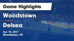 Woodstown  vs Delsea  Game Highlights - Jan 15, 2017