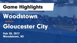 Woodstown  vs Gloucester City  Game Highlights - Feb 28, 2017