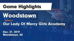 Woodstown  vs Our Lady Of Mercy Girls Academy Game Highlights - Dec. 27, 2019