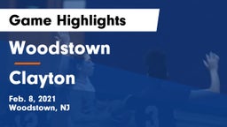 Woodstown  vs Clayton  Game Highlights - Feb. 8, 2021