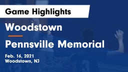 Woodstown  vs Pennsville Memorial  Game Highlights - Feb. 16, 2021