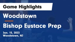 Woodstown  vs Bishop Eustace Prep  Game Highlights - Jan. 15, 2022