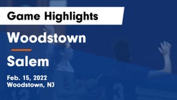 Woodstown  vs Salem  Game Highlights - Feb. 15, 2022