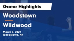 Woodstown  vs Wildwood  Game Highlights - March 5, 2022