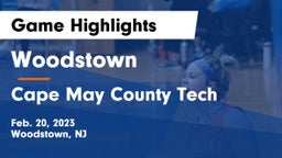 Woodstown  vs Cape May County Tech  Game Highlights - Feb. 20, 2023