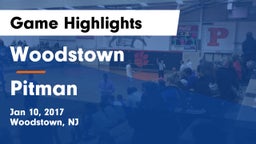 Woodstown  vs Pitman Game Highlights - Jan 10, 2017
