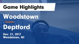 Woodstown  vs Deptford  Game Highlights - Dec. 21, 2017