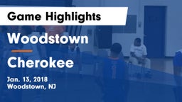 Woodstown  vs Cherokee Game Highlights - Jan. 13, 2018
