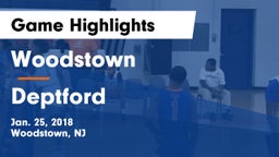 Woodstown  vs Deptford Game Highlights - Jan. 25, 2018