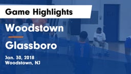 Woodstown  vs Glassboro  Game Highlights - Jan. 30, 2018