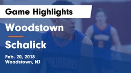 Woodstown  vs Schalick  Game Highlights - Feb. 20, 2018