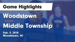 Woodstown  vs Middle Township Game Highlights - Feb. 9, 2018