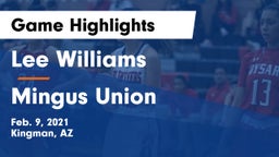 Lee Williams  vs Mingus Union  Game Highlights - Feb. 9, 2021